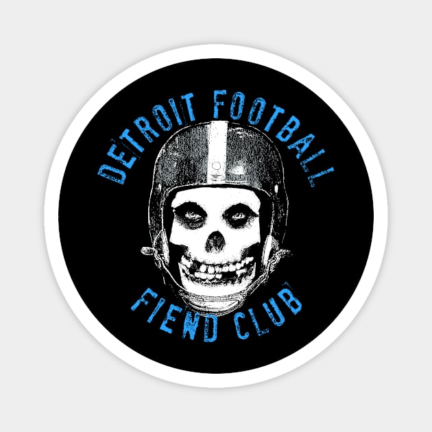 DETROIT FOOTBALL FIEND CLUB Magnet by unsportsmanlikeconductco